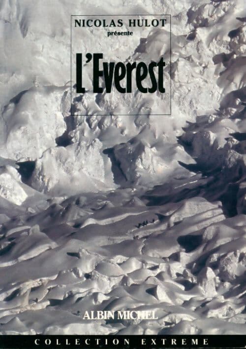 L'Everest - Nicolas Hulot