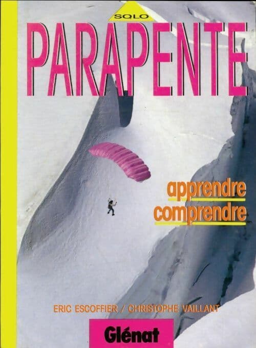 Solo parapente - Eric Escoffier
